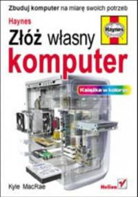 Złóż własny komputer - MacRae Kyle
