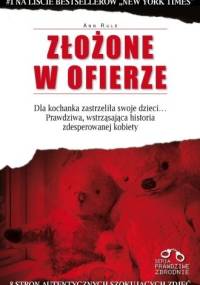 Złożone w ofierze - Ann Rule