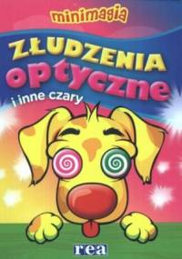 Złudzenia optyczne i inne czary