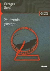 Złudzenia postępu - Georges Sorel
