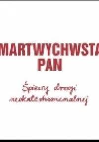 Zmartwychwstał Pan - Kiko Arguello