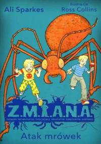 Z.M.I.A.N.A. Atak mrówek - Ali Sparkes