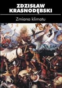 Zmiana klimatu - Zdzisław Krasnodębski