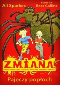 Z.M.I.A.N.A. Pajęczy popłoch - Ali Sparkes