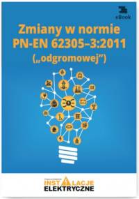 Zmiany w normie PN-EN 62305-3:2011 - Wincencik Krzysztof