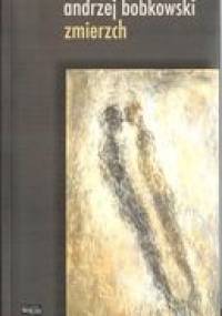 Zmierzch - Andrzej Bobkowski