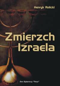 Zmierzch Izraela - Tadeusz Gluziński