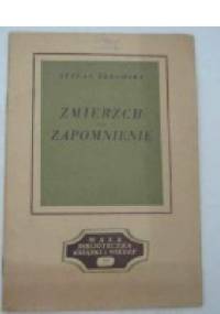 Zmierzch, Zapomnienie - Stefan Żeromski