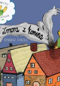 Zmora z komina - Tomasz Siwiec