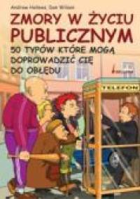 Zmory w życiu publicznym - Dan Wilson, Andrew Holmes