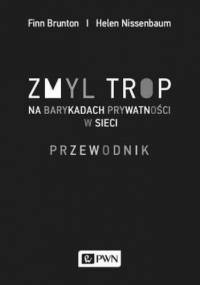 Zmyl trop - Helen Nissenbaum, Finn Brunton