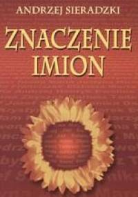 Znaczenie imion - Andrzej Sieradzki