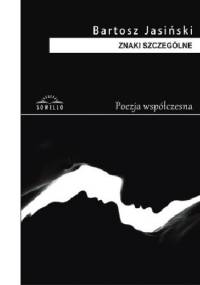 Znaki szczególne - Bartosz Jasiński