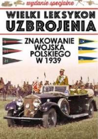 Znakowanie Wojska Polskiego w 1939 roku - Szymon Kucharski