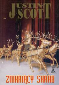 ZNIKAJĄCY SKARB - Justin Scott