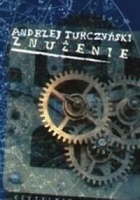 Znużenie - Andrzej Turczyński