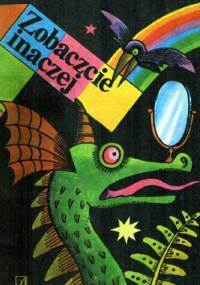 Zobaczcie inaczej - Felix R. Paturi
