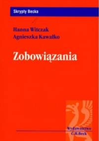 Zobowiązania - Hanna Witczak, Agnieszka Kawałko