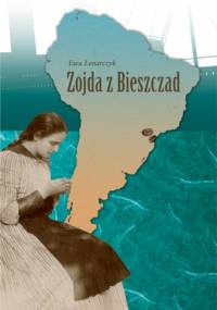 Zojda z Bieszczad - Ewa Lenarczyk