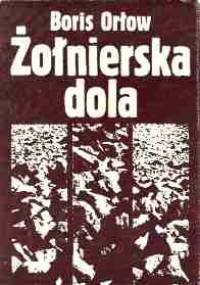 Żołnierska dola - Boris Orłow