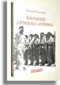 Żołnierze generała Andersa - Wojciech Krajewski
