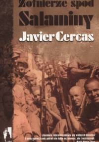 Żołnierze spod Salaminy - Javier Cercas