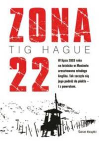 Zona 22 - Tig Hague