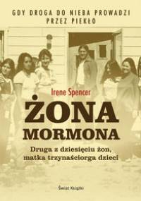 Żona mormona - Irene Spencer
