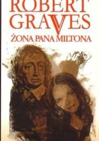 Żona pana Miltona - Robert Graves
