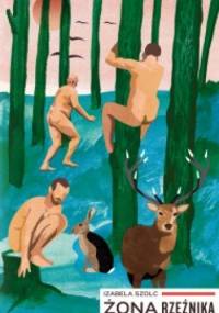 Żona rzeźnika - Izabela Szolc