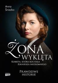 Żona wyklęta - Anna Maria Śnieżko
