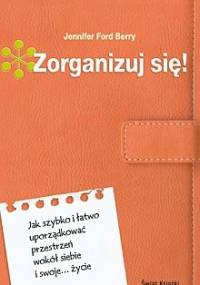 Zorganizuj się! - Jennifer Ford Berry