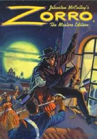Zorro: The Masters Edition, 1932-1944 - Johnston McCulley
