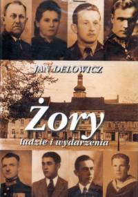 Żory. Ludzie i wydarzenia - Jan Delowicz