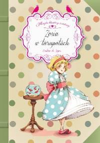 Zosia w tarapatach - Comtesse de Segur