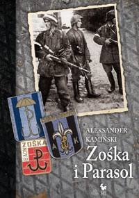 Zośka i Parasol - Aleksander Kamiński