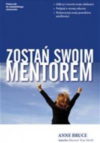 zostań swoim mentorem - Anne Bruce