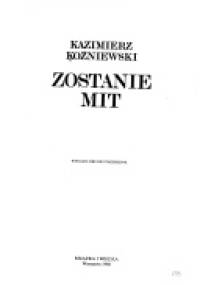 Zostanie mit - Kazimierz Koźniewski