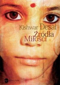 Źródła miłości - Kishwar Desai