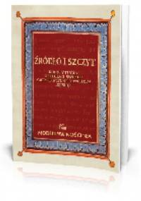 Źródło i Szczyt - Krzysztof Porosło