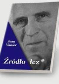 źródło łez - Jean Vanier