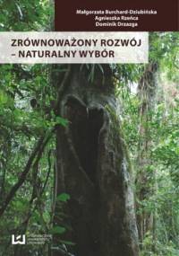 Zrównoważony rozwój - naturalny wybór