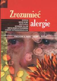 Zrozumieć alergie - praca zbiorowa