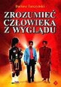 Zrozumieć człowieka z wyglądu. Psychologia ubioru - Dariusz Tarczyński