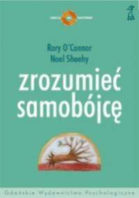 Zrozumieć samobójcę - Noel Sheehy, Rory O'Connor