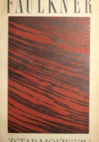 Zstąp, Mojżeszu - William Faulkner