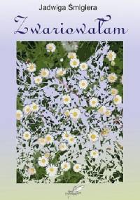 Zwariowałam - Jadwiga Śmigiera