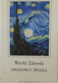 Zwiadowcy światła - Witold Zalewski