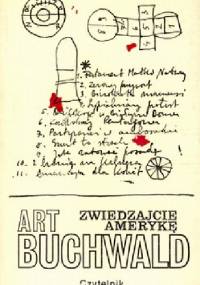 Zwiedzajcie Amerykę - Art Buchwald
