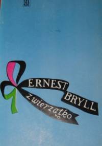 Zwierzątko - Ernest Bryll